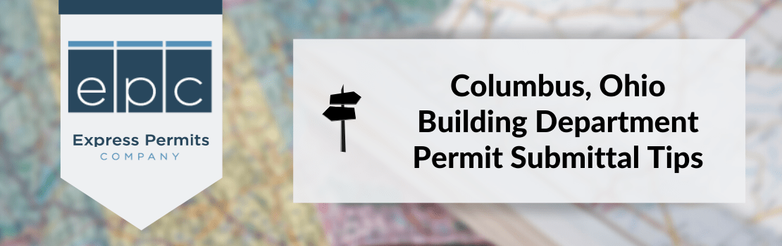Columbus, Ohio Building Department Permit Submittal Tips