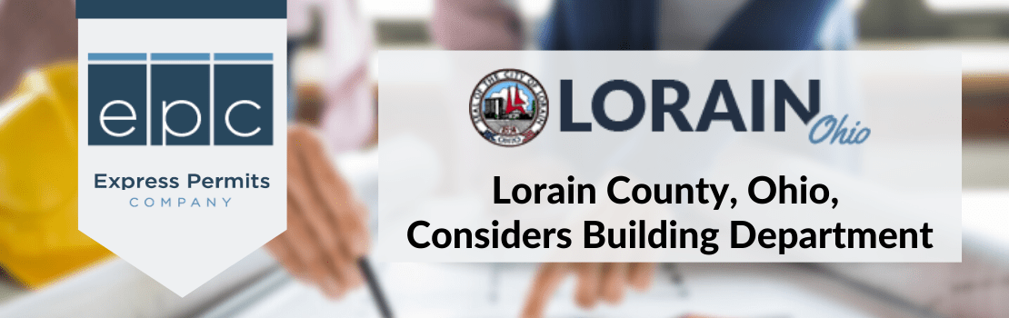 Lorain County, Ohio, Considers Building Department