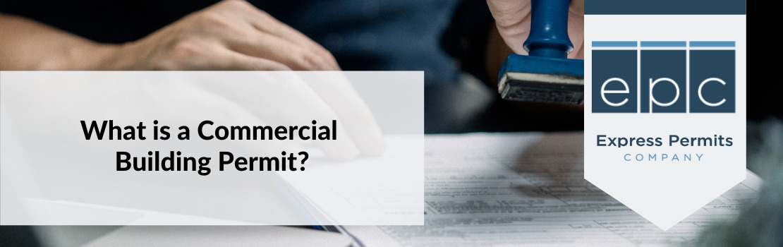 What is a Commercial Building Permit